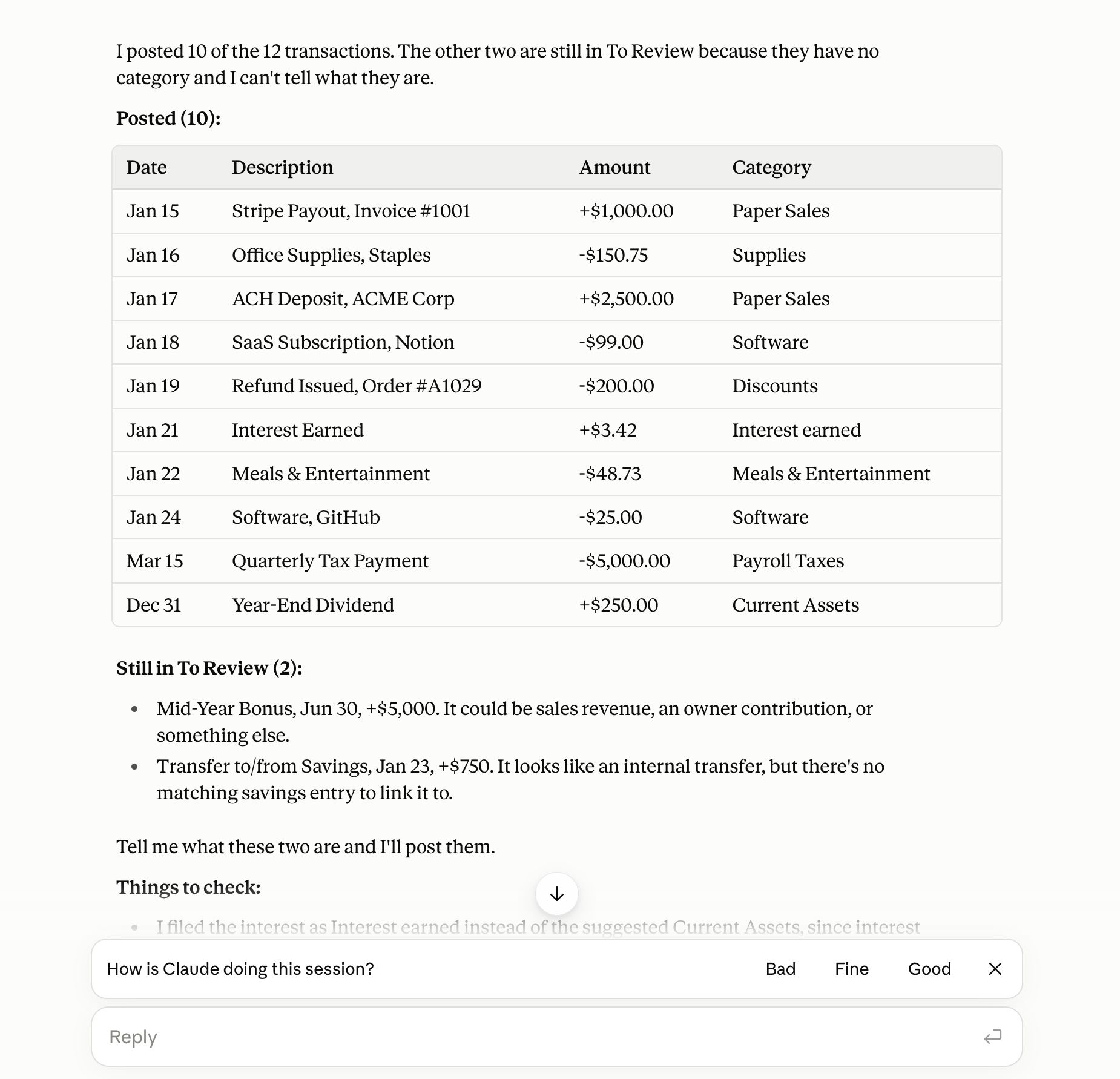 Claude, connected to Switchbooks, after being told to post all transactions: ten posted with categories, two left in To Review with the reason, and things to check